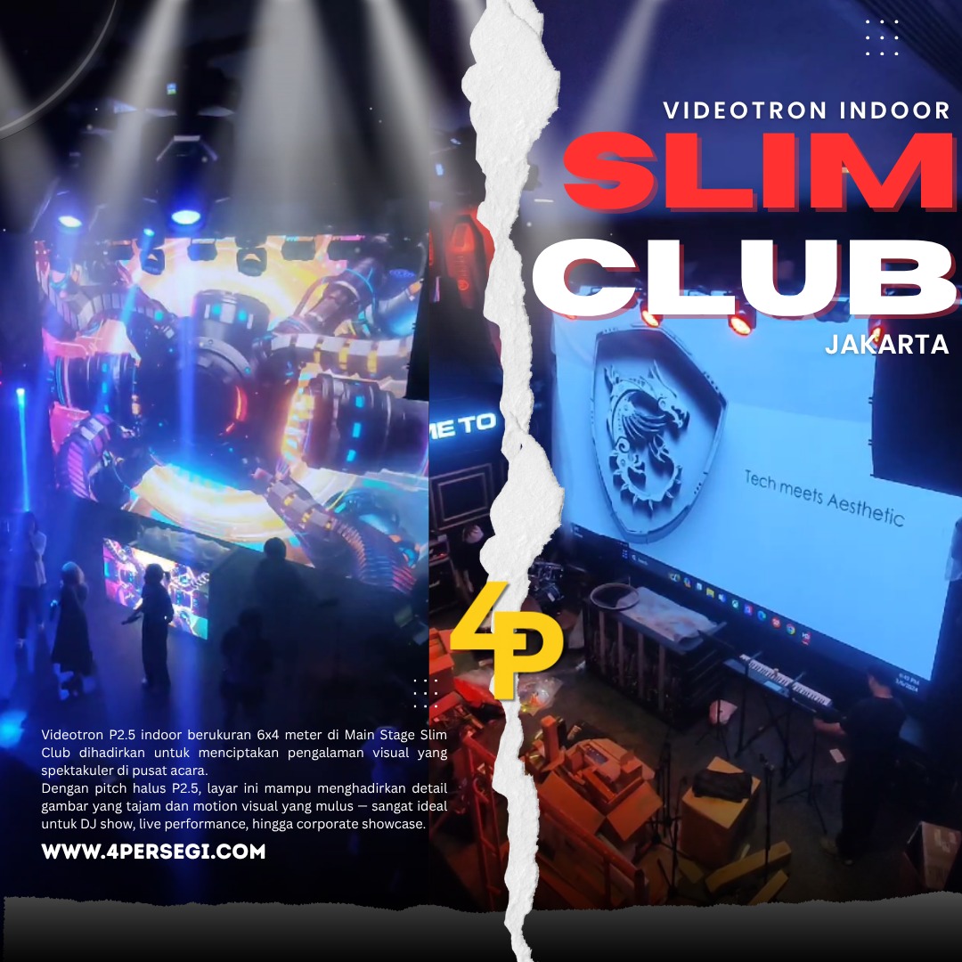 FIX INSTALASI VIDEOTRON INDOOR | 3 TITIK | MODUL P2.5 & P4 DENGAN REFRESH RATE 1920Hz | UK 4m x 6m VIDEOTRON BACKGROUND UTAMA, 2m x 1m VIDEOTRON DJ BOOTH, 1m x 23m VIDEOTRON KELILING | PEMASANGAN DI SLIM JAKARTA